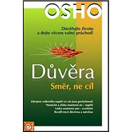 Důvěra: Směr, ne cíl - Osho