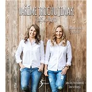 Vaříme trochu jinak - Žaneta Kremsa; Jana Dell Plotnárková
