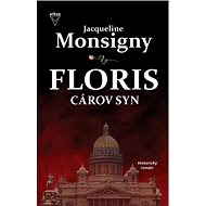 Floris Cárov syn: 1. diel - Jacqueline Monsigny