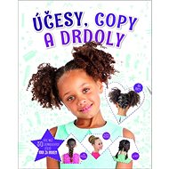 Účesy, copy a drdoly - 