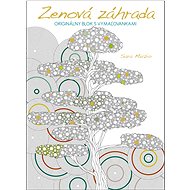 Zen garden: Original colouring pad - Colouring Book
