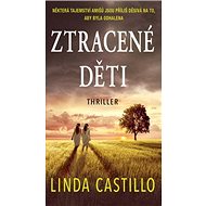 Ztracené děti - Linda Castillo