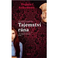 Tajemství rána - Virginia C. Andrewsová