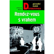 Rendez-vous s vrahem - Ladislav Beran