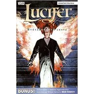 Lucifer Světlonošova cesta - Mike Carey