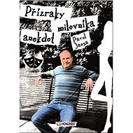 Přízraky milovníka anekdot - 