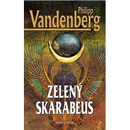 Zelený skarabeus - Philipp Vandenberg