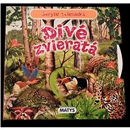 Skryté zvieratká Divé zvieratá - 