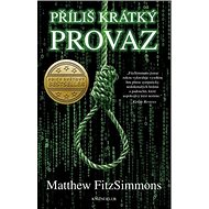 Příliš krátký provaz - Matthew FitzSimmons