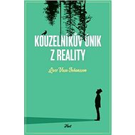 Kouzelníkův únik z reality - Lars Vasa Johansson
