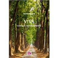 V!VA: Cesta k spokojnosti - Katarina Gáborová