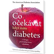 Co očekávat, když máte diabetes - 