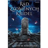 Řád zlomených křídel - 