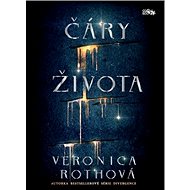 Čáry života - Veronica Rothová