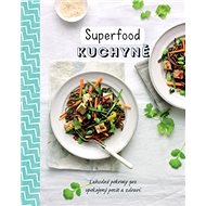 Superfood kuchyně - 