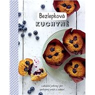 Bezlepková kuchyně - 
