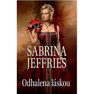 Odhalena láskou - Sabrina Jeffries