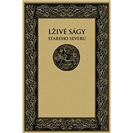 Lživé ságy starého Severu - 