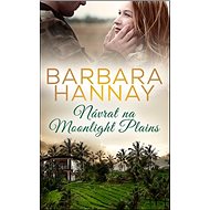 Návrat na Moonlight Plains - Barbara Hannay