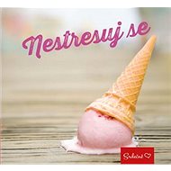 Nestresuj se - 