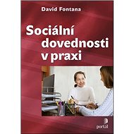 Sociální dovednosti v praxi - David Fontana