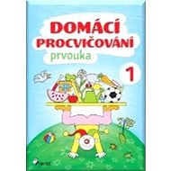 Domácí procvičování Prvouka 1 - Iva Nováková