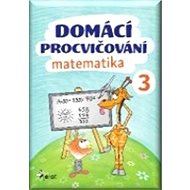 Domácí procvičování matematika 3 - 