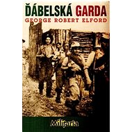 Ďábelská garda - G.R. Elford