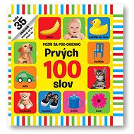 Pozri sa pod okienko Prvých 100 slov - 