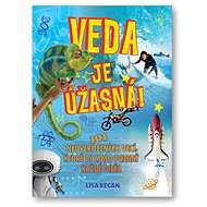 Veda je úžasná! - 