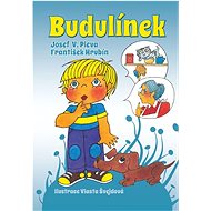 Budulínek - Josef V. Pleva; František Hrubín; Vlasta Švejdová