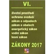 Zákony 2017 VI.: Životní prostředí - 
