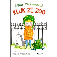 Kluk ze zoo - Sophie Thompsonová