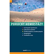 Poruchy hemostázy - Peter Salaj