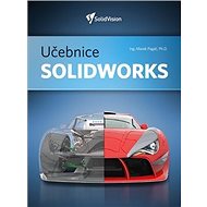 Učebnice SOLIDWORKS - Marek Pagáč