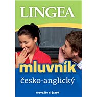 Česko-anglický mluvník: rozvažte si jazyk - 