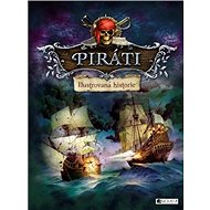 Piráti Ilustrovaná historie - 