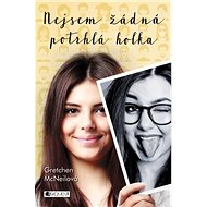 Nejsem žádná potrhlá holka - Gretchen McNeil