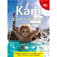 KAM za koupáním - Jan Pohunek; Iva Pohunková