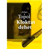 Kloktat dehet - 