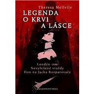 Legenda o krvi a lásce - Tereza Mellvile