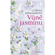 Vůně jasmínu - Corina Bomannová