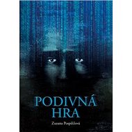 Podivná hra - Zuzana Pospíšilová