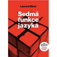 Sedmá funkce jazyka - Laurent Binet