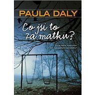Co jsi to za matku? - 