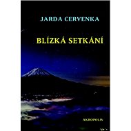 Blízká setkání - Jarda Cervenka