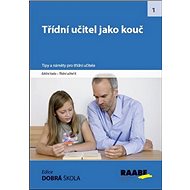 Třídní učitel jako kouč - Jiří Bréda; Robert Čapek; Eva Dandová