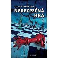Nebezpečná hra - Jitka Ludvíková