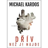 Dřív než ji najde - 