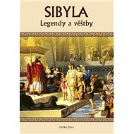 Sibyla: Legendy a věštby - 